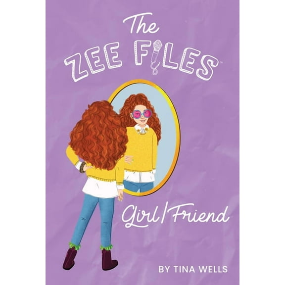 The Zee Files Girl/Friend, Book 3, (Hardcover)