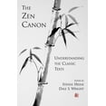 thumbnail image 1 of The Zen Canon: Understanding the Classic Texts, (Paperback), 1 of 1