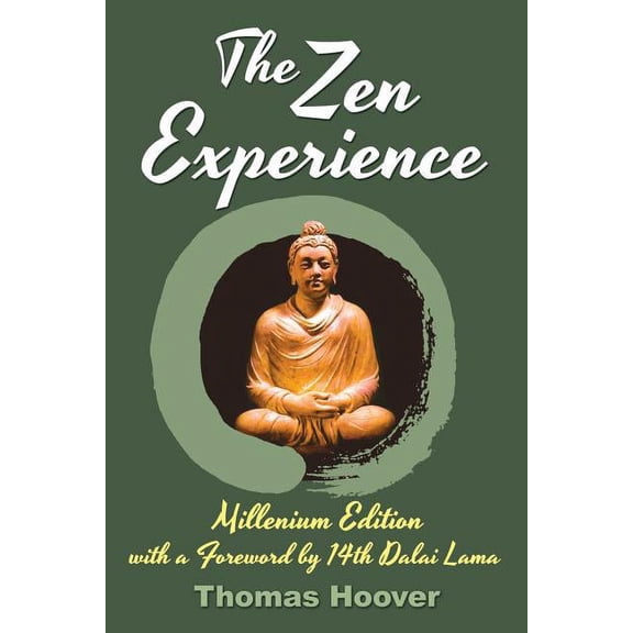 The Zen Experience, (Paperback)