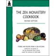 thumbnail image 1 of The Zen Monastery Cookbook : Recipes and Stories from a Zen Kitchen (Paperback), 1 of 1