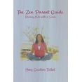 thumbnail image 1 of The Zen Parent Guide Raising Kids with a Smile, (Paperback), 1 of 1