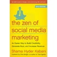 thumbnail image 1 of Pre-Owned The Zen of Social Media Marketing: An Easier Way to Build Credibility, Generate Buzz, and Increase Revenue (Paperback) 1936661632 9781936661633, 1 of 1