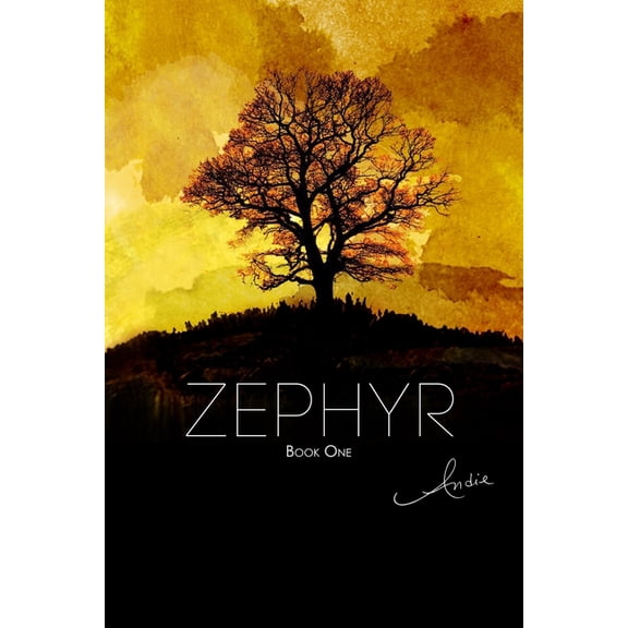 The Zephyr Trilogy Zephyr: Book One, Book 1, (Paperback)