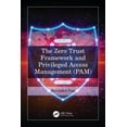 thumbnail image 1 of The Zero Trust Framework and Privileged Access Management (PAM), (Paperback), 1 of 1