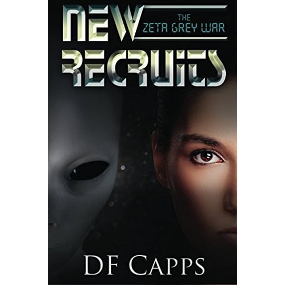 Pre-Owned The Zeta Grey War: New Recruits: Volume 1 Paperback