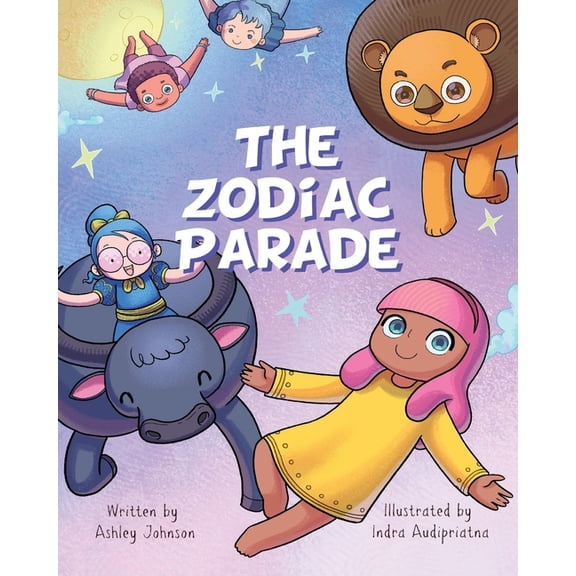 The Zodiac Parade: A Celestial Journey Through the Stars, (Paperback)