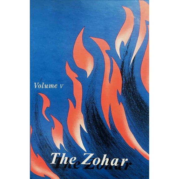 The Zohar: Commentary on LEVITICUS, NUMBERS, and DEUTERONOMY, Volume 5, (Paperback)