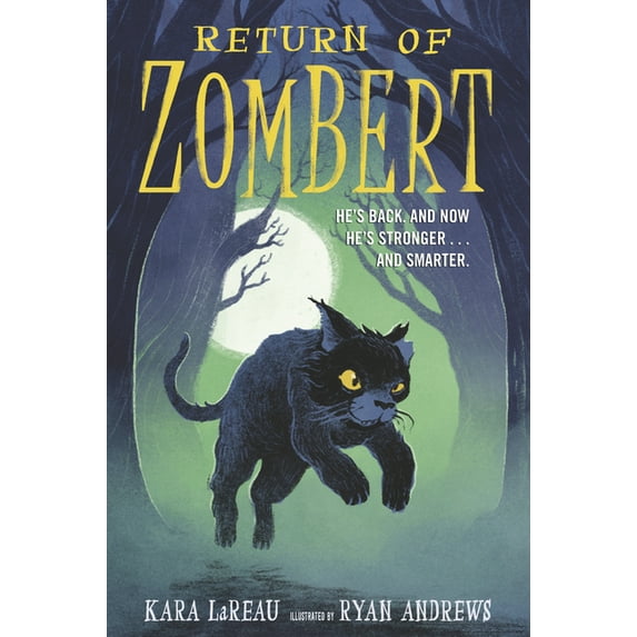 The Zombert Chronicles: Return of ZomBert (Series #2) (Hardcover)
