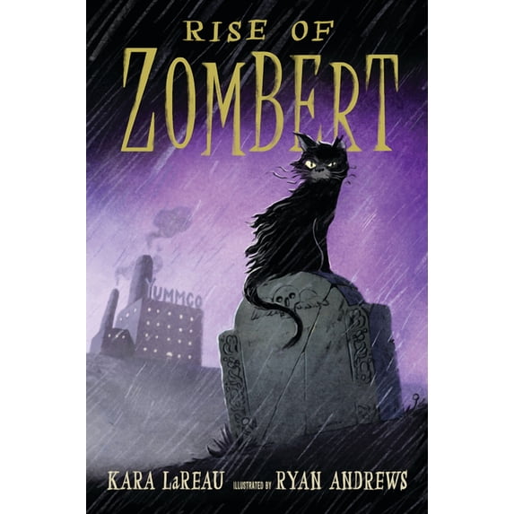 The Zombert Chronicles Rise of Zombert, (Hardcover)