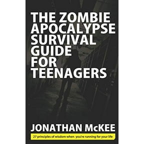 Pre-Owned The Zombie Apocalypse Survival Guide for Teenagers, 9780988741355, 0988741350, Paperback,