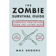 Zombie Survival Guide Complete Protection from the Living Dead