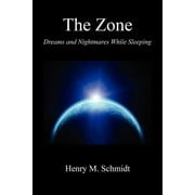 The Zone - Dreams and Nightmares While Sleeping, Paperback