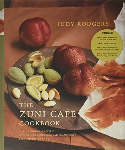 Pre-Owned The Zuni Cafe Cookbook: A Compendium of Recipes and Cooking Lessons from San Francisco's Beloved Restaurant Hardcover
