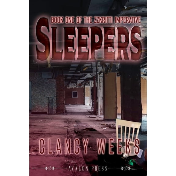 The Zzkriiti Imperative Sleepers, Book 1, (Paperback)