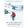 thumbnail image 1 of The antarctic Deception, (Paperback), 1 of 1