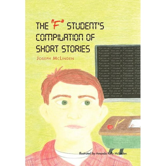 The ''F-Student's'' Compilation of Short Stories, (Hardcover)