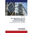 thumbnail image 1 of The application of Last Planner System in Construction Design (Paperback), 1 of 1