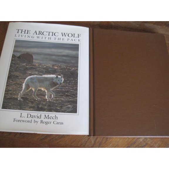 Pre-Owned The Arctic wolf: Living with the pack (Hardcover) 0896580997 9780896580992