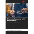 thumbnail image 1 of The art of cooking with engineering., (Paperback), 1 of 1