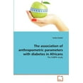 thumbnail image 1 of The Association of Anthropometric Parameters with Diabetes in Africans, 1 of 1