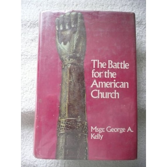 Pre-Owned The battle for the American church Hardcover