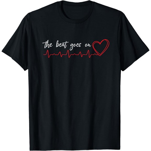 The beat goes on heart attack survivor warrior t shirt gift
