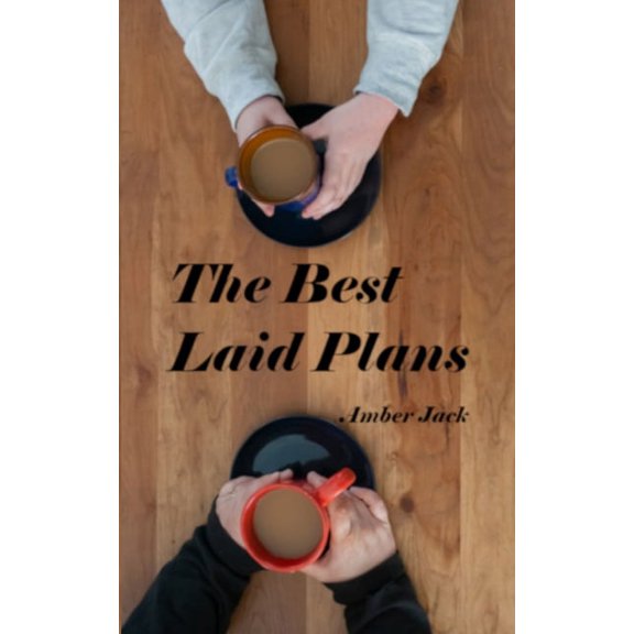 The best laid plans Paperback 1777416213 9781777416218 Mrs Amber Jack, Mrs Amber Jack