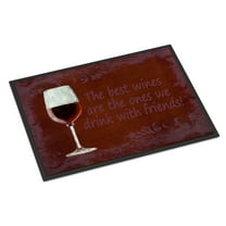 The best wines are the ones we drink with friends Doormat 24x36
