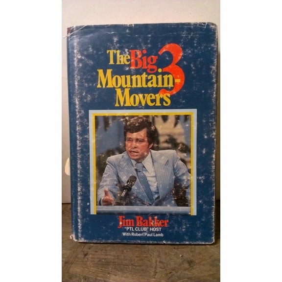 Pre-Owned Title: The big three mountainmovers Trust delight commit Paperback