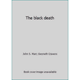 thumbnail image 1 of Pre-Owned The black death (Hardcover) 0525067655 9780525067658, 1 of 1