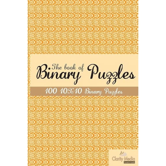 The book of Binary Puzzles 10x10 (Paperback)