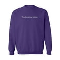 thumbnail image 1 of The book was better. Crewneck Sweatshirt, 1 of 3