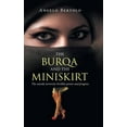 thumbnail image 1 of The burqa and the miniskirt (Hardcover), 1 of 1