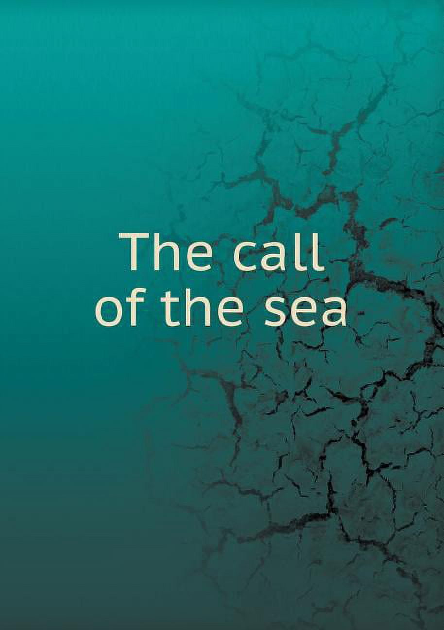 The call of the sea (Paperback)