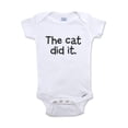 thumbnail image 1 of The cat did it. - wallsparks cute & funny Brand - baby one piece bodysuit - Great baby shower gift!, 1 of 4