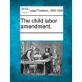 thumbnail image 1 of The Child Labor Amendment., 1 of 1