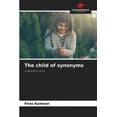 thumbnail image 1 of The child of synonyms (Paperback), 1 of 1