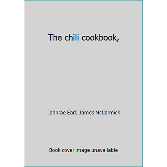 Pre-Owned The chili cookbook, (Loose Leaf) 0843101865 9780843101867
