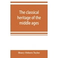 thumbnail image 1 of The classical heritage of the middle ages, (Paperback), 1 of 1