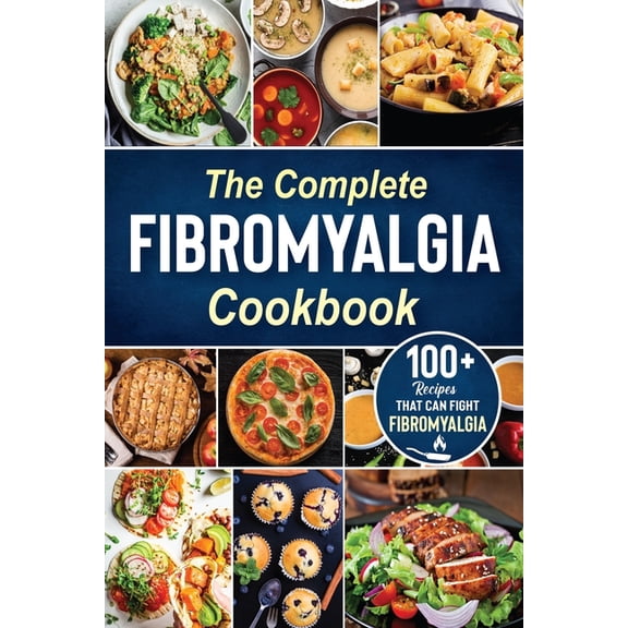 The complete Fibromyalgia Cookbook (Paperback)