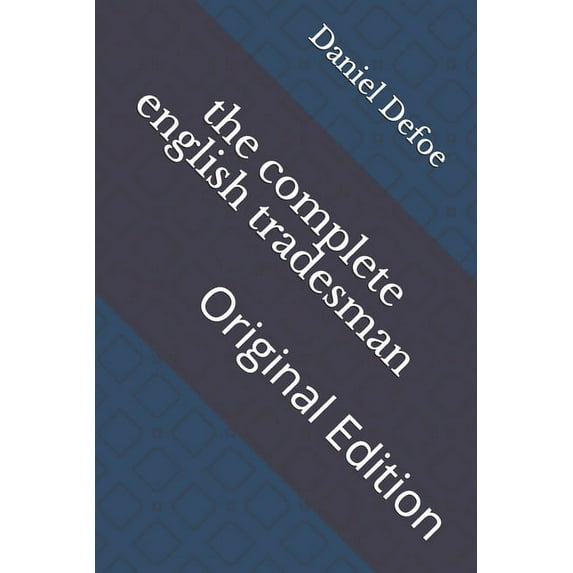 The complete english tradesman (Paperback)
