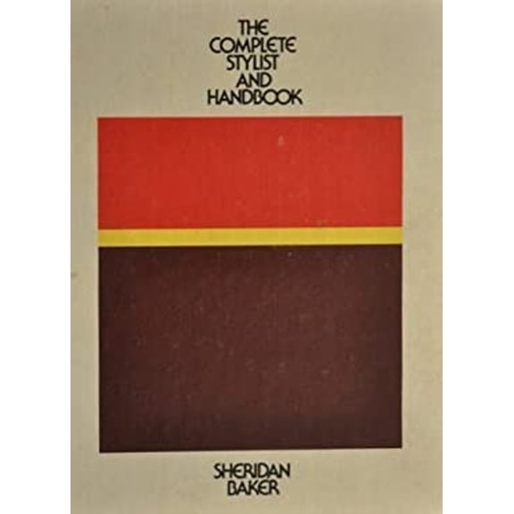 Pre-Owned The complete stylist and handbook (Hardcover) 0690008015 9780690008012