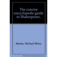 thumbnail image 1 of Pre-Owned The Concise Encyclopedic Guide to Shakespeare 9780818011597 Used, 1 of 1