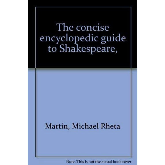 Pre-Owned The Concise Encyclopedic Guide to Shakespeare 9780818011597 Used
