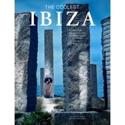 Ibiza The Coolest, Hardcover