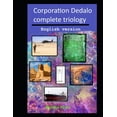 thumbnail image 1 of The corporation Dedalo triology complete: English version, (Paperback), 1 of 1