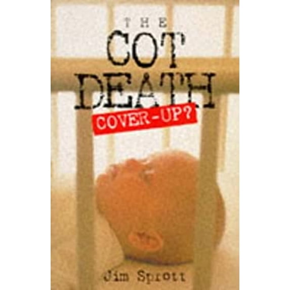 Pre-Owned The cot death: Cover-up? (Paperback) 0140261982