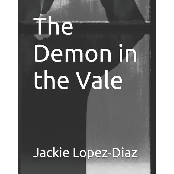 The demon in the vale