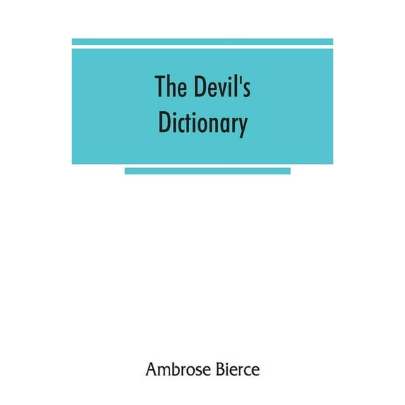 The devil's dictionary, (Paperback)