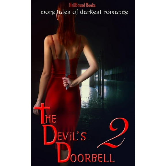 The devils Doorbell 2 Paperback 195390520X 9781953905208 HellBound Books